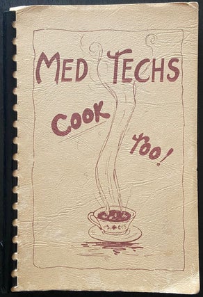 Item #1017 Med Techs Cook Too