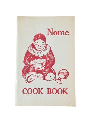 Item #1075 Nome Cook Book