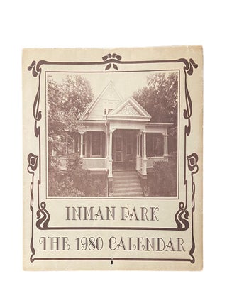 Item #1086 Inman Park: The 1980 Calendar
