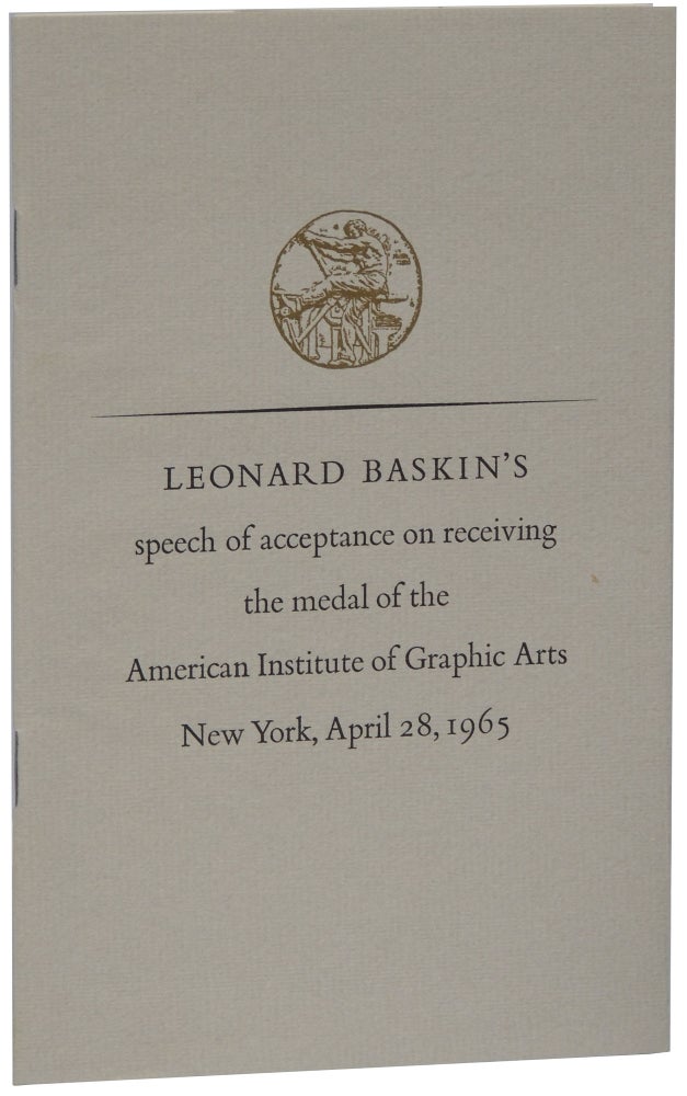Item #114 Leonard Baskin’s Speech of Acceptance on Receiving the Medal of the American Institute of Graphic Arts, New York, April 28, 1965