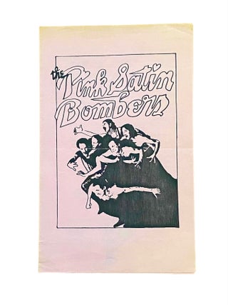 Item #1147 The Pink Satin Bombers present “An Evening of Faggot Theater in Three Parts"