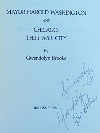 Mayor Harold Washington and Chicago, The I Will City