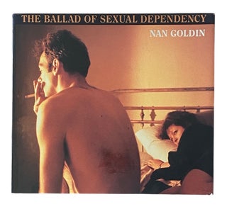 Item #1190 The Ballad of Sexual Dependency. Nan Goldin