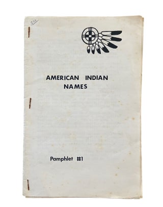 Item #1191 American Indian Names Pamphlet #1