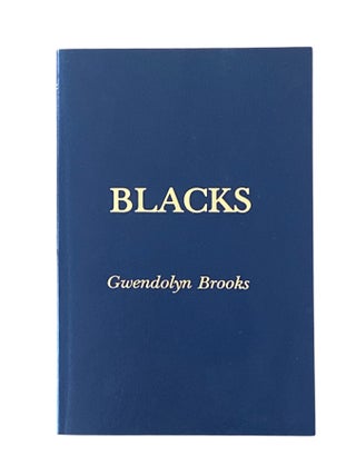 Item #1204 Blacks. Gwendolyn Brooks