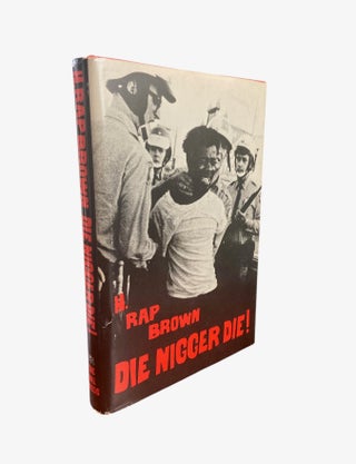 Item #1226 Die Nigger Die! H. Rap Brown