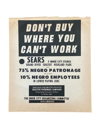 Item #1262 “Don’t Buy Where You Can’t Work” Handbill for the Negro Retail Store Employees...