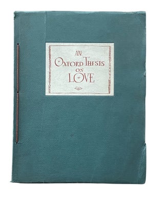 Item #1286 An Oxford Thesis on Love. L. Erectus Mentulus, Lupton Wilkinson