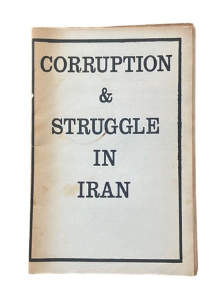 Item #1288 Corruption & Struggle in Iran