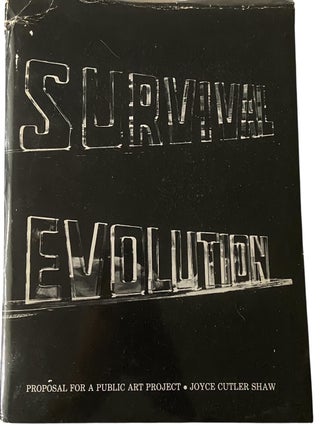 Item #1294 Survival Evolution. Joyce Cutler Shaw