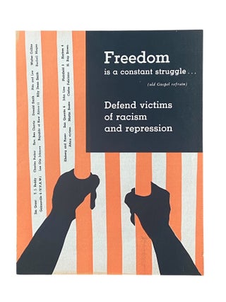 Item #1295 Freedom is a constant struggle ; Defend victims of racism and oppression