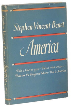 Item #135 America. Stephen Vincent Benet