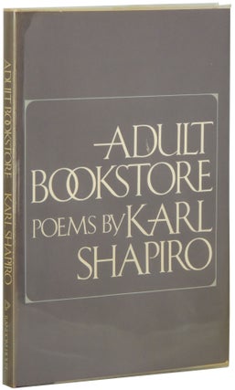Item #164 Adult Bookstore. Karl Shapiro