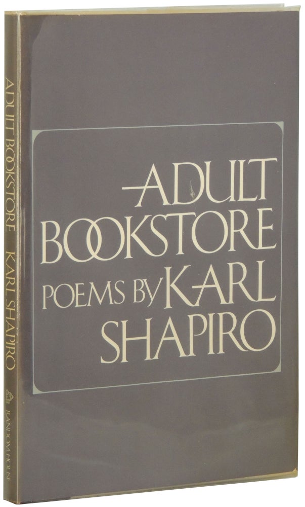 Item #164 Adult Bookstore. Karl Shapiro.