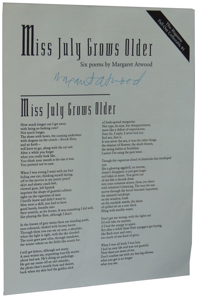 Item #173 Miss July Grows Older: Six Poems by Margaret Atwood. This Magazine Pull-Out Collectable #1. Margaret Atwood.
