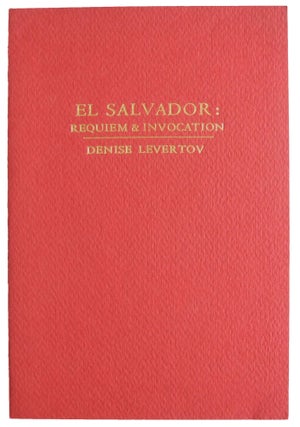 Item #198 El Salvador: Requiem & Invocation. Denise Levertov