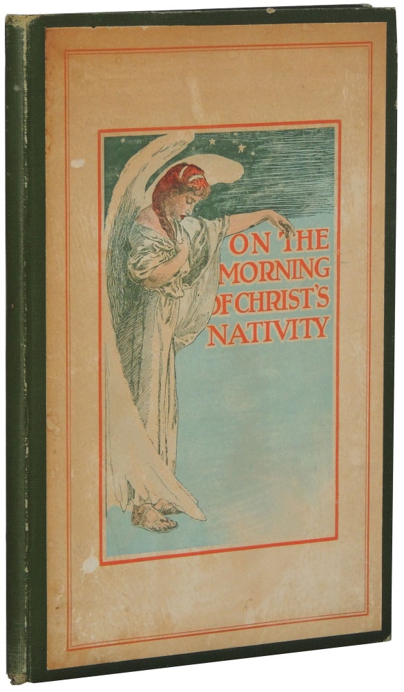 Item #202 On the Morning of Christ’s Nativity. John Milton.
