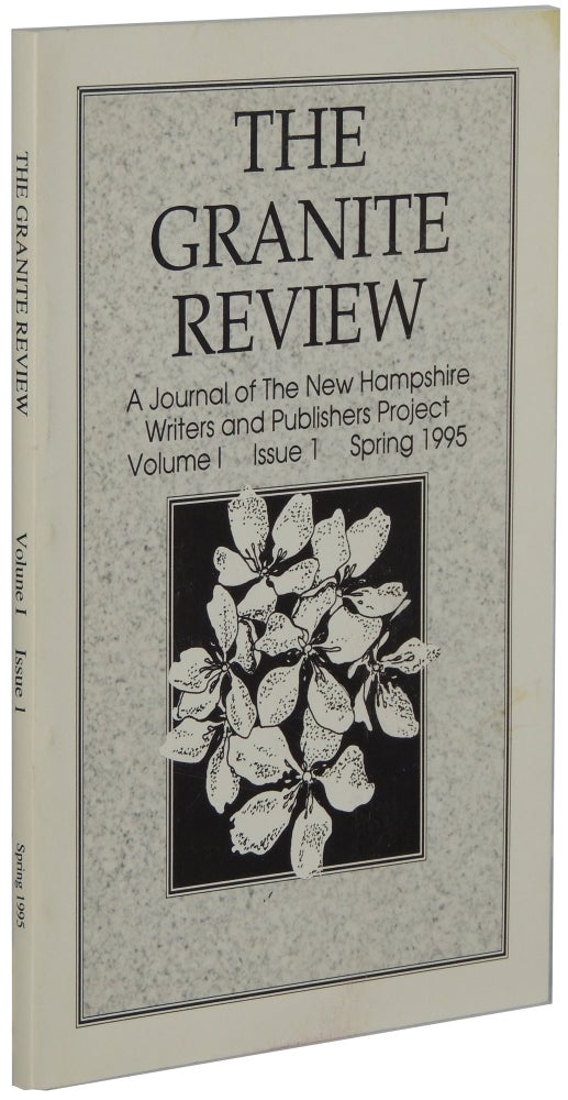 Item #358 The Granite Review: A Journal of the New Hampshire Writers and Publishers Project. Volume I, Issue 1 (Spring 1995)