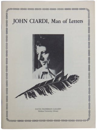 Item #381 John Ciardi, Man of Letters