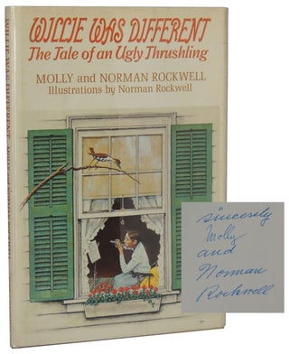 Item #39 Willie Was Different: The Tale of an Ugly Thrushling. Molly and Norman Rockwell