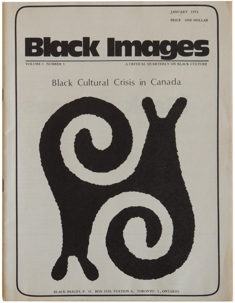 Item #393 Black Images: A Critical Quarterly on Black Culture. Volume 1 Number 1. January 1972.