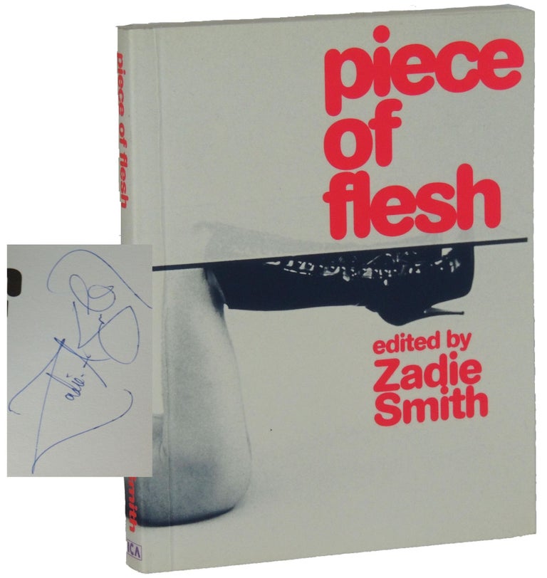 Item #43 Piece of Flesh. Zadie Smith, ed.