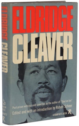 Item #443 Eldridge Cleaver: Post-Prison Writings and Speeches. Robert Scheer, ed