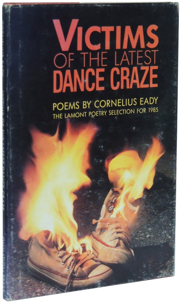 Item #444 Victims of the Latest Dance Craze. Cornelius Eady.