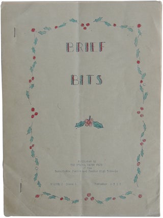 Item #454 Brief Bits. Volume I Issue 1. December 1932