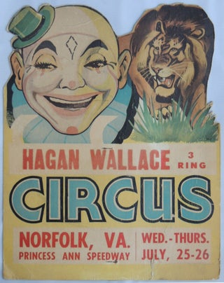 Item #458 Hagan Wallace 3 Ring Circus Advertising Display