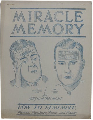 Item #471 Miracle Memory: How to Remember Names, Numbers, Faces and Places (cover title)....