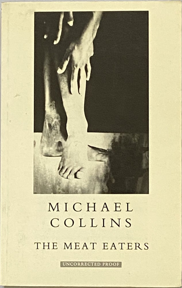 Item #513 The Meat Eaters. Michael Collins.
