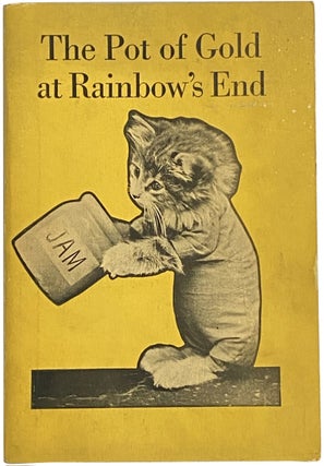 Item #522 The Pot of Gold at Rainbow’s End. Harry Whittier Frees