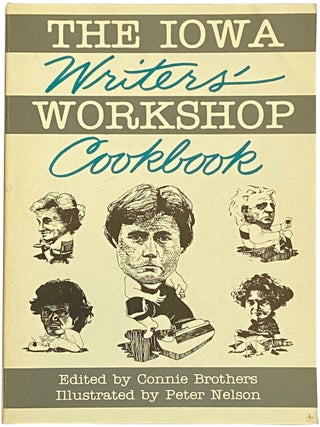 The Iowa Writers’ Workshop Cookbook