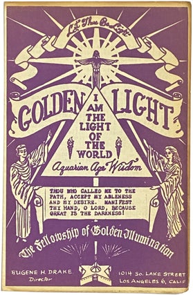 Item #552 Golden Light; The Fellowship of Golden Illumination