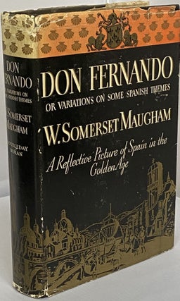 Item #595 Don Fernando Or Variations on Some Spanish Themes; A Reflective Picture of Spain in the...