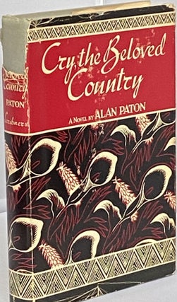 Item #603 Cry, the Beloved Country. Alan Paton