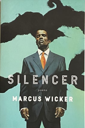 Item #614 Silencer. Marcus Wicker