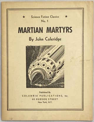 Item #633 Martian Martyrs. John Coleridge