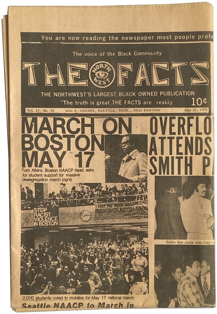 Item #659 The Facts: The Northwest’s Largest Black Owned Publication; The Voice of the Black Community (Formerly The Northwest Facts). Vol. 13, No. 39. May 15, 1975