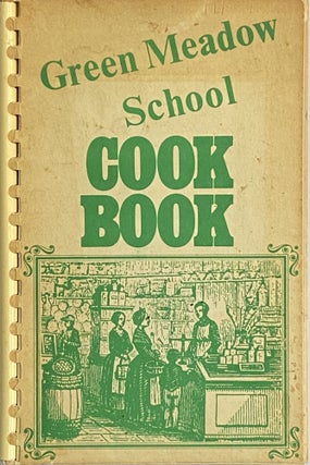 Item #690 Green Meadow School Cook Book
