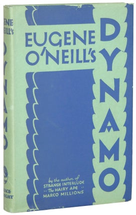 Item #71 Dynamo. Eugene O’Neill