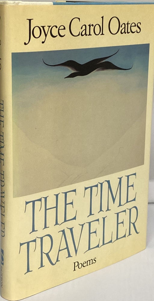 Item #728 The Time Traveler. Joyce Carol Oates.
