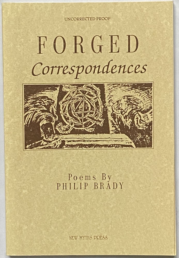 Item #754 Forged Correspondences. Philip Brady.
