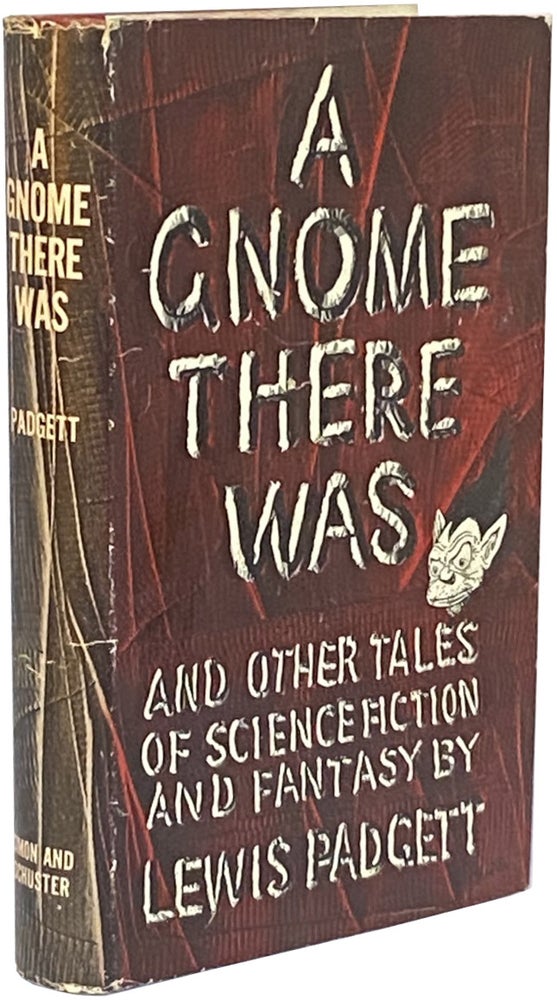 Item #766 A Gnome There Was and Other Tales of Science Fiction and Fantasy. Lewis Padgett.
