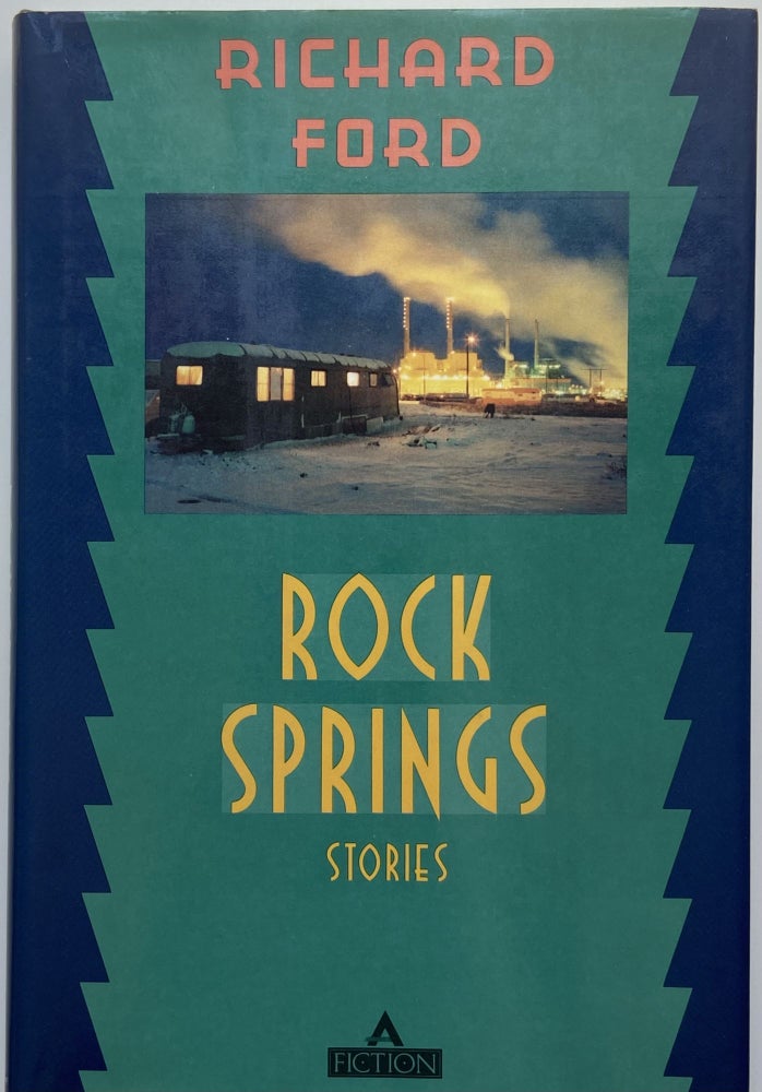 Item #776 Rock Springs: Stories. Richard Ford.