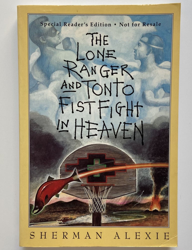 Item #787 The Lone Ranger and Tonto Fistfight in Heaven. Sherman Alexie.