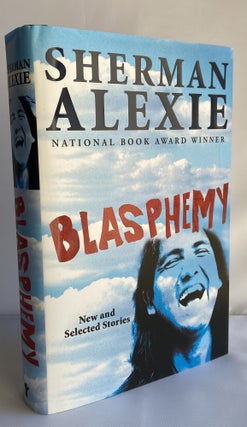 Item #791 Blasphemy. Sherman Alexie