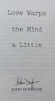 Love Warps the Mind a Little
