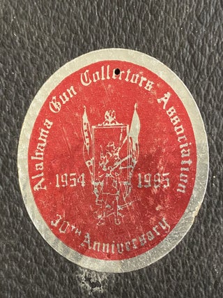 Alabama Gun Collectors Association Photo Album & Scrapbook (1957-1985)